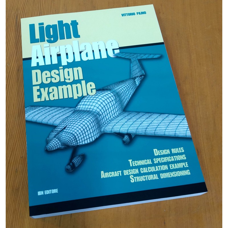 LIGHT AIRPLANE DESIGN EXAMPLE. Design rules. Technical specifications.